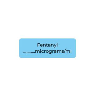 Syringe Label‑ Fentanyl